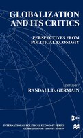 Globalization and Its Critics: Perspectives From Political Economy