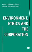 Environment, Ethics And The Corporation