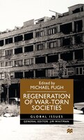 Regeneration of War-Torn Societies