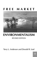 Free Market Environmentalism: Revised Edition