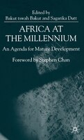 Africa at the Millennium: An Agenda for Mature Development