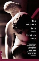 The Vintner's Luck: A Novel