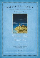 Meet the Austins: The Austin Family Chronicles, Book 1 (Austin Family)