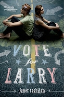 Vote for Larry