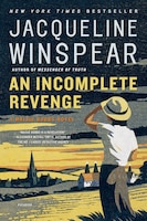 An Incomplete Revenge: A Maisie Dobbs Novel