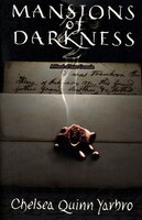 Mansions Of Darkness: A Novel of the Count Saint-Germain