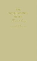 The International System: Theoretical Essays
