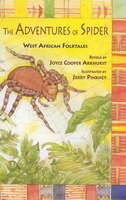 The Adventures Of Spider: West African Folktales