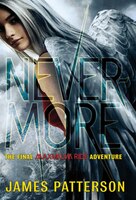 Nevermore: The Final Maximum Ride Adventure