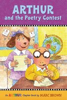 Arthur And The Poetry Contest: An Arthur Chapter Book