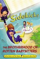 Sidekicks 5: The Brotherhood Of Rotten Babysitters