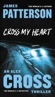 Cross My Heart (Alex Cross)