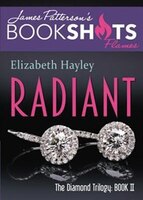Radiant: The Diamond Trilogy, Book Ii