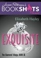 Exquisite: The Diamond Trilogy, Book III (BookShots Flames)