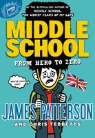 Middle School: From Hero To Zero