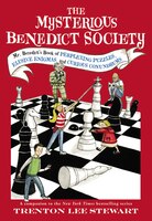 The Mysterious Benedict Society: Mr. Benedict's Book Of Perplexing Puzzles, Elusive Enigmas, And Curious