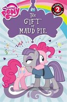 My Little Pony: The Gift of Maud Pie (Passport to Reading)