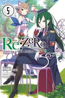 Re:zero -starting Life In Another World-, Vol. 5 (light Novel)