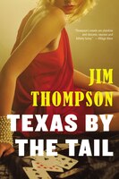 Texas By The Tail