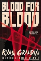 Blood For Blood