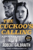 The Cuckoo's Calling (A Cormoran Strike Novel)