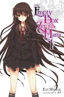 The Empty Box And Zeroth Maria, Vol. 1 (light Novel)