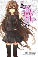 The Empty Box And Zeroth Maria, Vol. 7 (light Novel)
