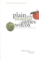 Plain And Normal: A Novel