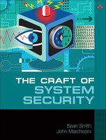 The Craft Of System Security