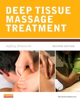Deep Tissue Massage Treatment: A Handbook Of Neuromuscular Therapy