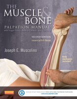 The Muscle and Bone Palpation Manual with Trigger Points, Referral Patterns and Stretching, 2e