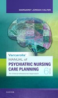 Varcarolis' Manual of Psychiatric Nursing Care Planning: An Interprofessional Approach, 6e
