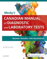 Mosby's Canadian Manual of Diagnostic and Laboratory Tests, 2e
