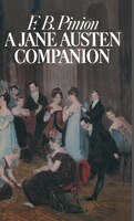 A Jane Austen Companion: A Critical Survey and Reference Book,