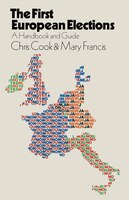 The First European Elections: A Handbook And Guide