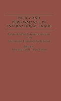 Policy And Performance In International Trade: Papers Of The Sixth Annual Conference Of The Ies Study Group