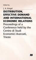 Distribution, Effective Demand And International Economic Relations