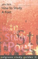 How To Study A Poet