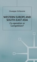 Western Europe And Southeast Asia: Cooperation Or Competition?