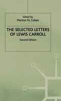 The Selected Letters Of Lewis Carroll