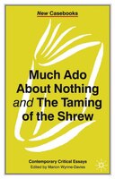 Much Ado About Nothing And The Taming Of The Shrew