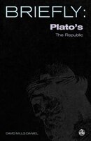 Platos the Republic: Plato's The Republic