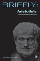 Aristotle's Nicomachean Ethics: Books I-iii, Vi And X