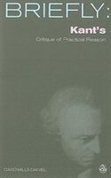 Kant's Critique of Practical Reason: The Concept of the Highest Good and the Postulates of the Practical Reason