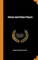 House and Home Papers