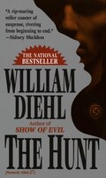 The Hunt: A Novel