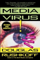 Media Virus!: Hidden Agendas In Popular Culture