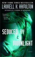 Seduced By Moonlight: A Novel