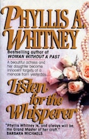 Listen For The Whisperer: A Novel