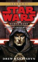 Path of Destruction: A Novel of the Old Republic